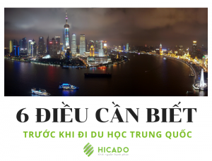 6 điều cần biết trước khi đi du học trung quốc