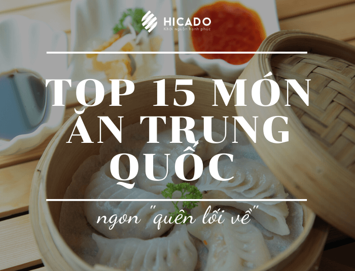 Món ăn Trung Quốc ngon nhất