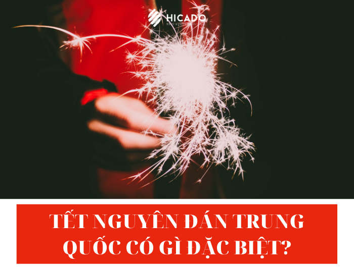 Tết Nguyên Đán Trung Quốc có gì đặc biệt?
