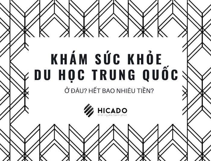 Khám sức khỏe du học Trung Quốc