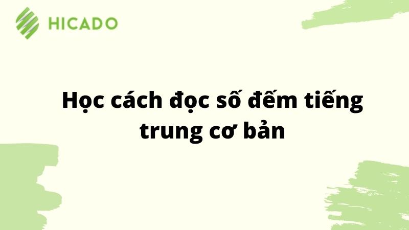 Hoc Cach Doc So Dem Tieng Trung Co Ban Min