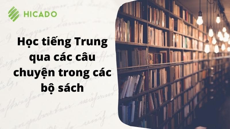 Hoc Tieng Trung Qua Cac Cau Chuyen Hay Trong Cacbo Sach Min