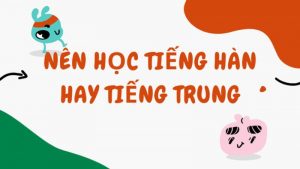 Hoc Tieng Han Hay Tieng Trung (1) Min