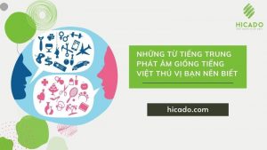 những từ tiếng trung phát âm giống tiếng việt