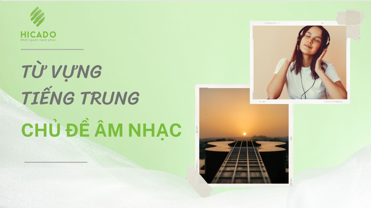 tu-vung-tieng-trung-chu-de-am-nhac